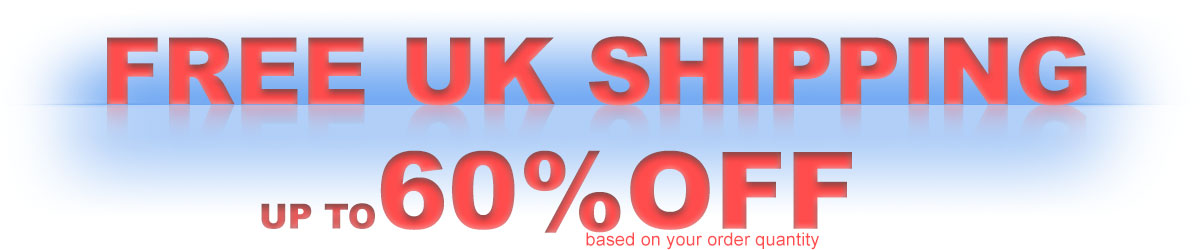 Free UK Shipping, up to 60% OFF (based on your order quantity)